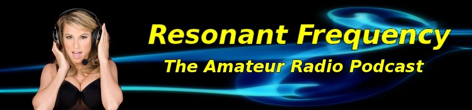 Banner for Resonant Frequency: The Amateur Radio Podcast with a woman wearing headphones on the left and bold yellow text on a black and blue background.